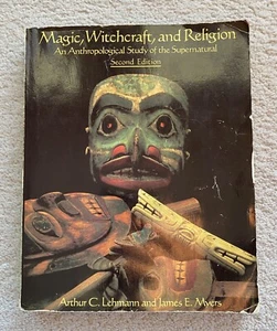 Magic Witchcraft And Religion Anthropology Study Of The Supernatural 2nd Edition - Picture 1 of 6