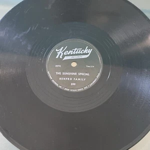 1953 BLUEGRASS GOSPEL Renfro Family 78 rpm KENTUCKY 599 SUNSHINE SPECIAL V+ HEAR - Imagen 1 de 4