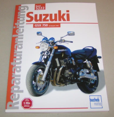 Manuale Di Riparazione - Suzuki GSX 750 AE - Anni Di Produzione Dal 1997 Al 2003 - Immagine 1 di 2