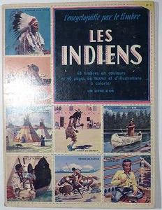Encyclopédie par le timbre Les Indiens Ed. Cocorico TBE - Picture 1 of 1