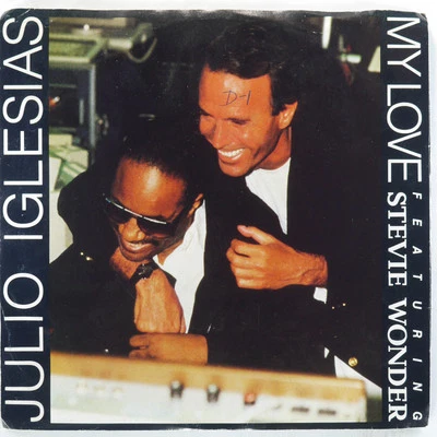 JULIO IGLESIAS FEATURING STEVIE WONDER My Love COLUMBIA 38-07781 VG 45 7" 1988 - Image 1 of 4