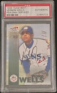 Vernon Wells, Blue Jays great — 1999 Team Best Autograph — PSA/DNA Slabbed - Picture 1 of 2