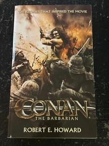 CONAN THE BARBARIAN by Robert E. Howard (Paperback 2011) STORIES MADE INTO MOVIE - Bild 1 von 2