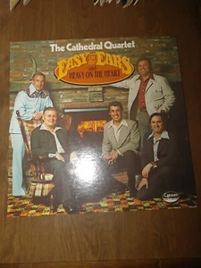 THE CATHEDRAL QUARTET LP EASY ON THE EARS AND HEAVY ON THE HEART CANAAN VG+ - Picture 1 of 4