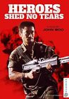 Heroes Shed No Tears [New Blu-ray] Subtitled