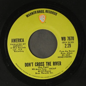 AMERICA: don't cross the river / to each his own WB 7" Single 45 RPM - Foto 1 di 2