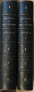 GODWIN "A BIOGRAPHY OF WILLIAM CULLEN BRYANT" 1883 2 VOLS 1ST ED LEATHER VG- - Picture 1 of 4