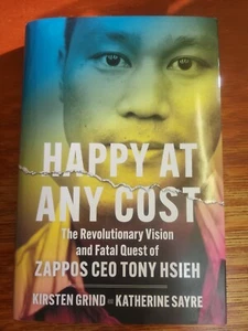Happy at Any Cost by Katherine Sayre & Kirsten Grind 2022 HC/DJ SIGNED x2 Zappos - Imagen 1 de 10