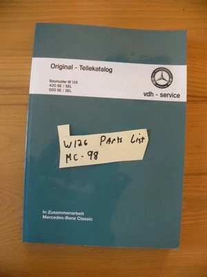 Mercedes Benz W126 420SE 420SEL 500SE 500SEL Spare Parts Book List manual Foto 1 de 4