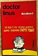 DOCTOR LINUS_I libri di Linus n.5 1974_Ed.Milano Libri_brossura_vedi descrizione
