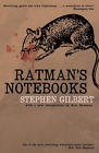 Ratman's Notebooks [Paperback] Gilbert, Stephen