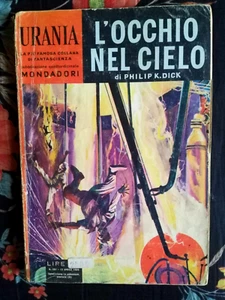 EYE IN THE SKY PHILIP DICK FIRST ITALIAN EDITION 1959 ILLUSTRATED RARE - OTHERS - Foto 1 di 4