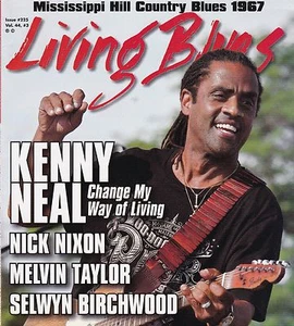 LIVING BLUES MAGAZINE NUMBER 225 JUNE 2013 KENNY NEAL NICK NIXON MELVIN TAYLOR - Picture 1 of 1