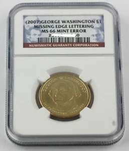 2007 $1 DOLLAR GEORGE WASHINGTON MISSING EDGE LETTERING Mint ERROR COIN MS66 - Picture 1 of 4