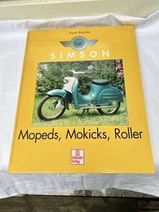 Simson: Moped, Mokicks, Roller - Frank Rönicke  Hardcover - Bild 1 von 13