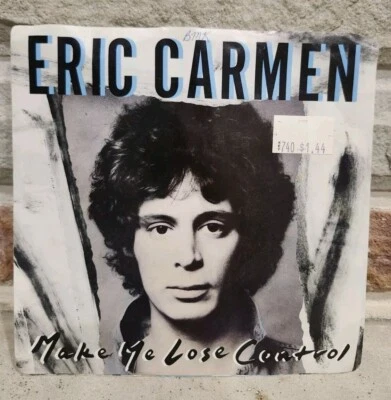 ERIC CARMEN "MAKE ME LOSE CONTROL" 45RPM - ARISTA - Image 1 of 3