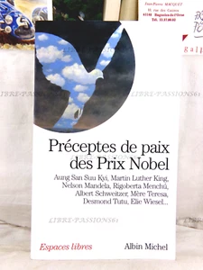 PRÉCEPTES DE PAIX DES PRIX NOBEL, BERNARD BAUDOUIN, ÉDITIONS ALBIN-MICHEL, 2009 - Picture 1 of 16