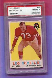 LEO NOMELLINI SAN FRANCISCO 49ERS HOF 1959 TOPPS FOOTBALL CARD #19 PSA 8