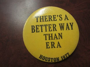 vint There's a better way than ERA Houston 77'  Pinback button pin back metal 3" - Picture 1 of 2