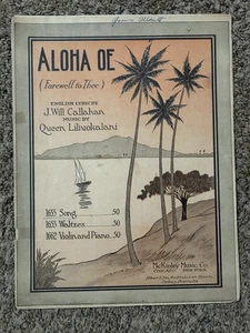 1916 ALOHA OE Hawaii NOTEN H. M. Queen Liliuokilani - Bild 1 von 10