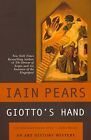 Giotto's Hand by Pears, Iain Book The Cheap Fast Free Post