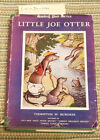 1925 Thornton Burgess: Little Joe Otter; Hardcover-Staubjacke