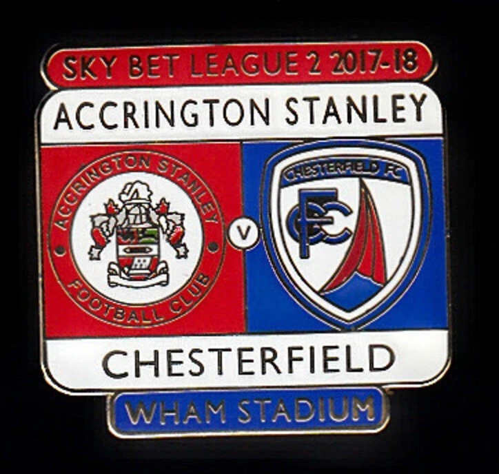 ACCRINGTON STANLEY V CHESTERFIELD 2017-18 - Pin Badge - Image 1 of 1