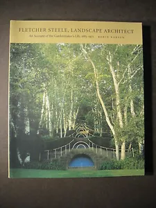 Fletcher Steele, Landscape Architect: An Account of the Gardenmaker's Life 2003 - Bild 1 von 7