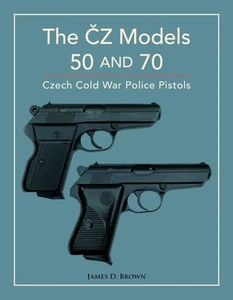 CZ MODELS 50 & 70 By BROWN, JAMES D (Hardback) (9780764367922) - Picture 1 of 4