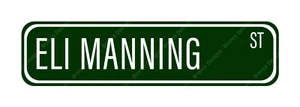 Eli Manning - 24" x 6" Aluminum Street Sign New York Giants NFL Mississippi - Picture 1 of 5