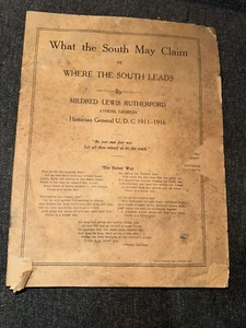 What The South May Claim - Where The South Leads Mildred Lewis Rutherford 1916 - Picture 1 of 10