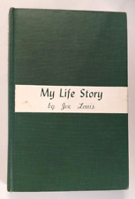 My Life Story by Joe Louis, Hardcover, Second Edition, 1947