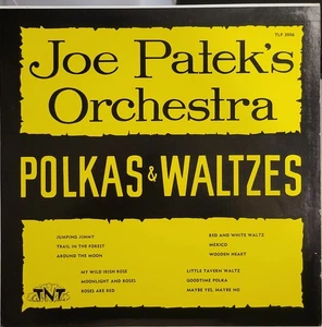 Polkas & Waltzes JOE PATEK'S ORCHESTRA Vinyl Shiner Texas TLP 3006 EX - Bild 1 von 3