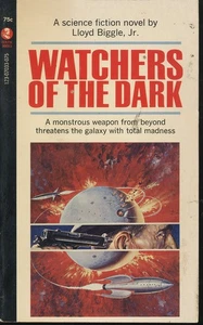 WATCHERS OF THE DARK  by Lloyd Biggle, Jr. 1966 Curtis VG - Bild 1 von 1