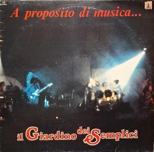 Il Giardino Dei Semplici – A Proposito Di Musica... - LP Vinyl 33 RPM - Picture 1 of 3