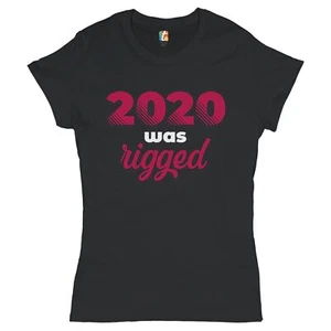 2024 Was Rigged T-Shrit Donald Trump Make America Great Again Women's Tee - Picture 1 of 21