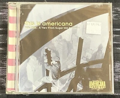 CD New This Is Americana Sugar Hill Records Rodney Crowell Hot Rize Doc Watson - Image 1 of 2