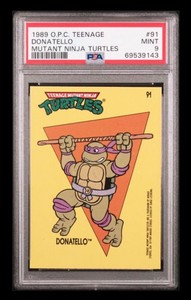 1989 OPC tmnt #91 donatello rc; teenage mutant ninja turtles PSA 9  (POP 1, 0^)