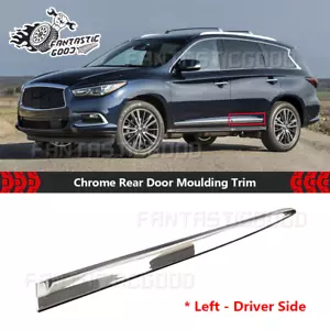 Moldeo de puerta trasera cromada lateral izquierda para Infiniti JX35 2013 QX60 2014-2020 - Imagen 1 de 6