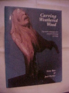 CARVING WEATHERED WOOD TIPS AND TECHNIQUES How To (1991 - Picture 1 of 5
