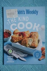 Women's Weekly~ THE KIND COOK ~Caring about Farm Animals. RSPCA Approved Farming - Picture 1 of 1