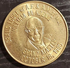 Grand Lodge A.F & A.M Of MD 1980 William Koenig Grand Master Commemorative Coin - Picture 1 of 5