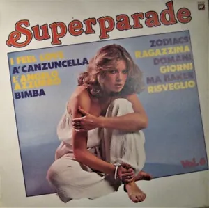 LP 33 Super Parade Vol. 6 Italy 1977 UP – LPUP 5120 Sexy Cover - Foto 1 di 3