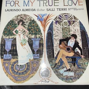 LAURINDO ALMEIDA SALLI TERRI FOR MY TRUE LOVE LP LATIN CLASSICAL CAPITOL SP8461 - Foto 1 di 4