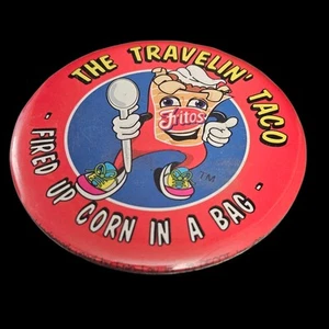 Fritos Advertising Button Pin: The Traveling Taco- Fired Up Corn in a Bag 3" - Picture 1 of 3