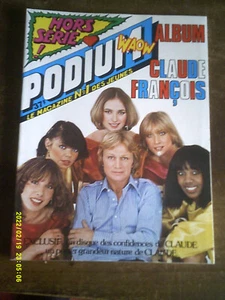 PODIUM 1978 NUMERO SPECIAL ALBUM DE CLAUDE FRANCOIS POSTER GEANT ET 45 TOURS - Imagen 1 de 6