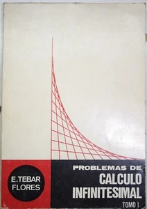 Problemas de calculo infinitesimal , E.Tebar Flores - Imagen 1 de 3