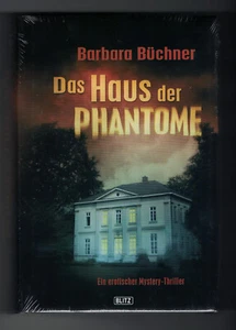 Barbara Büchner: Das Haus der Phantome - Bild 1 von 1
