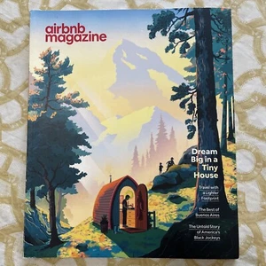 Airbnb Magazine April May 2019 Dream Big In A Tiny House Great Issue - Imagen 1 de 2