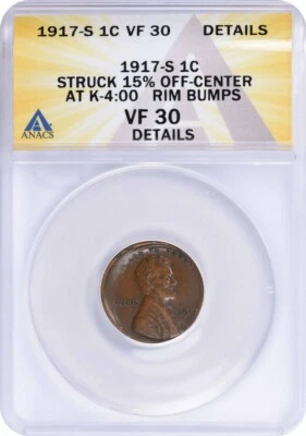 1917-S Lincoln Cent 15% Off Center VF30 ANACS - Image 1 of 2